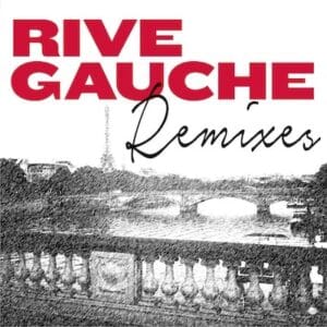 Rive_Gauche Album Remixes