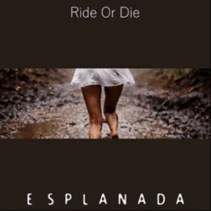 Esplanada rideOrdie